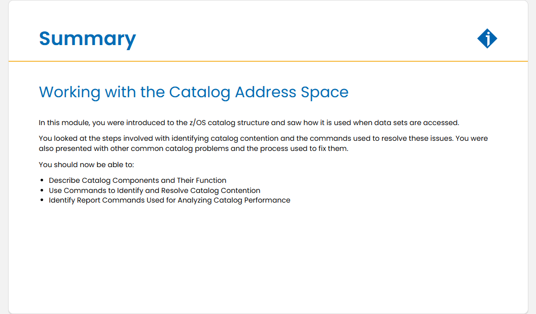 Working with the Catalog Address Space Quiz: Working with the Catalog Address Space - Summary screenshot
